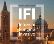 Tavola Rotonda Infezioni Fungine Invasive IFI